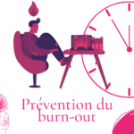 Prévenir et gérer le burn out